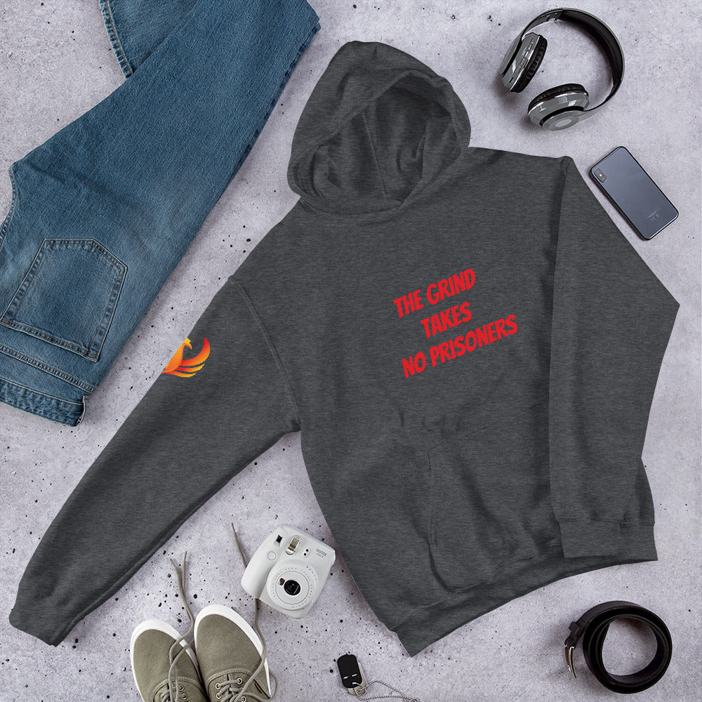 The Grind Takes No Prisoners Unisex Hoodie